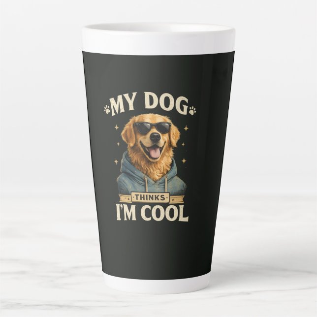 Tasse Latte Mon chien pense que je suis cool (Devant)