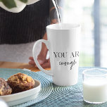 Tasse Latte Motivation Positive Vous Êtes Suffisamment Cité<br><div class="desc">Vous cherchez un rappel quotidien que vous êtes assez ? Ne cherchez plus ! Présentez nos produits de devis "Vous en êtes assez", conçus pour fournir une motivation positive et élever votre esprit quand vous en avez besoin. Avec ces produits inspirants, vous pouvez porter avec vous le message stimulant de l'acceptation...</div>