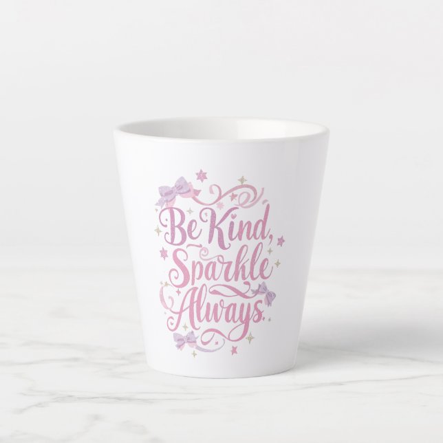 Tasse Latte Motivational Kindness and Saying (Devant)