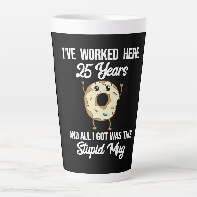 Tasse Latte Mugue de reconnaissance pour 25 ans de service (Devant)