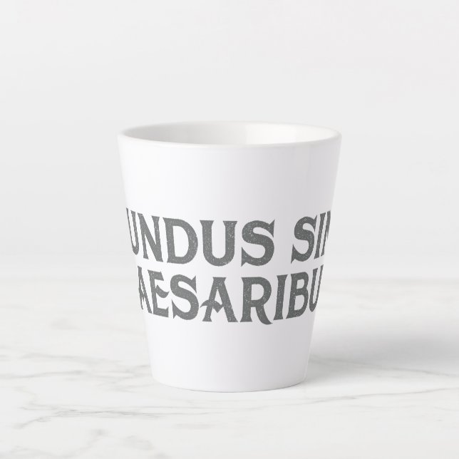 Tasse Latte Mundus Sine Caesaribus (Devant)