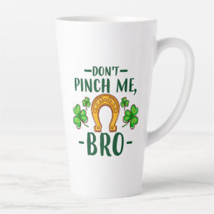 Tasse Latte Ne Me Pince Pas Frère Dessin de la Saint-Patrick-6