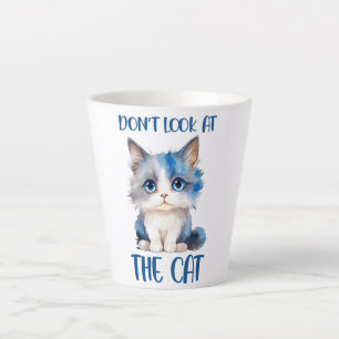 Tasse Latte Ne regardez pas le chat - adorable chaton bleu