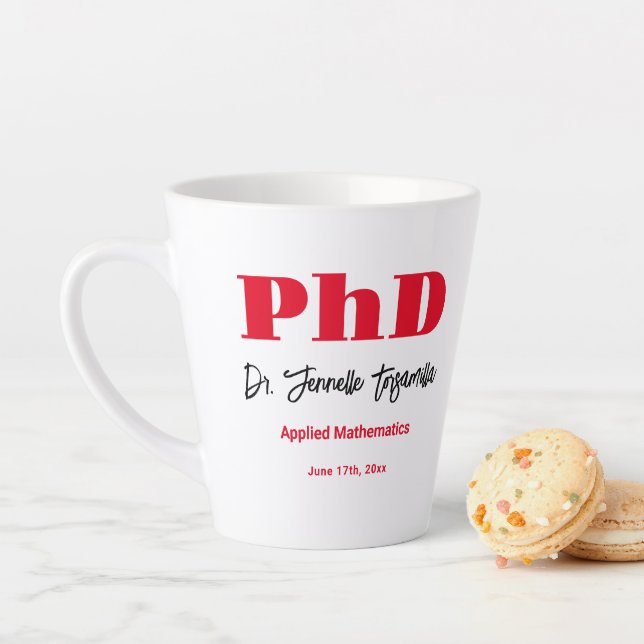 Tasse Latte Nom rouge gras Doctorat PhD (En situation)