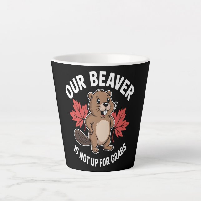 Tasse Latte Notre castor n'est pas à saisir (Devant)