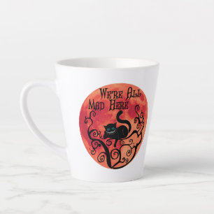 Tasse Latte Nous sommes tous morts ici - Cheshire Cat