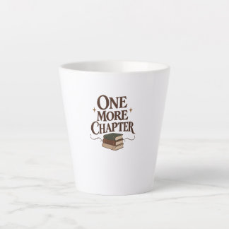 Tasse Latte One More Chapter - Book Lover Reading Tee