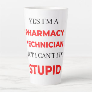 Tasse Latte Oui, je suis un technicien en pharmacie, mais je n