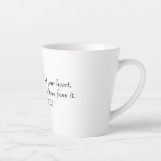 Tasse Latte Par-dessus tout, garde ton cœur, car tout ce que t