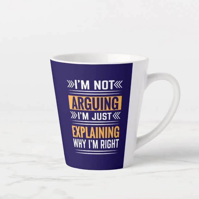 Tasse Latte Pas en train de discuter, juste raison-64691 (Droite)