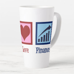 Tasse Latte Peace Love Finance