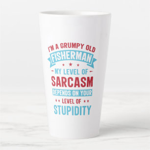 Tasse Latte Pêcheur Funny Sarcasme nouveauté Humour cadeau
