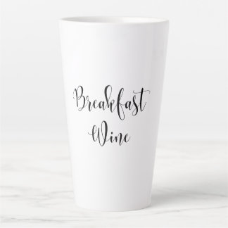 Tasse Latte Petit déjeuner Vin Drôle Humour Vin Citation tenda
