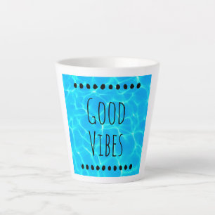 Tasse Latte Photo Good Vibes Clear Blue Pool Water