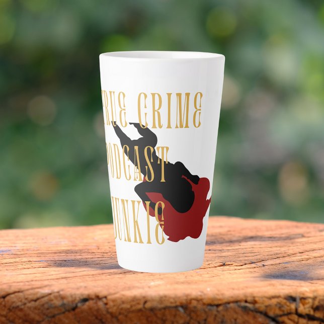 Tasse Latte Podcast sur le crime réel Junkie (Créateur téléchargé)