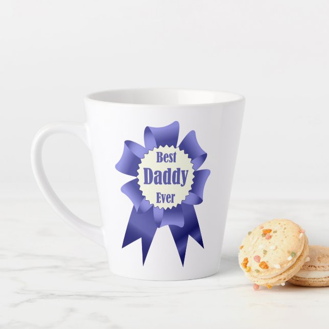 Tasse Latte Prix Best Daddy Ever pour le Père (En situation)