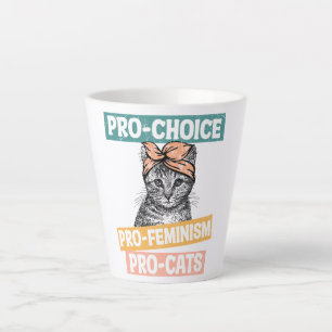 Tasse Latte Pro-Choice, Pro-Féminisme, Pro-Cat AMOUREUX DES