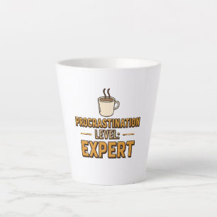 Tasse Latte Procrastinateur humoristique avec café