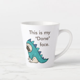 Tasse Latte Pugasaurus est "Fait" Carlin drôle