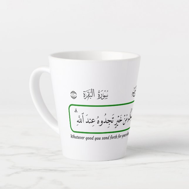 Tasse Latte Quel que soit le bien que vous procurez, Coran. (Angle gauche)