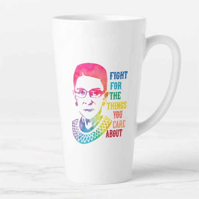 Tasse Latte RBG Lutte Pour Les Choses Qui Vous Intéressent (Droite)