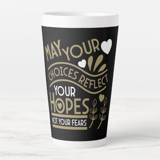 Tasse Latte Reflet de vos espoirs Motivation (Devant)