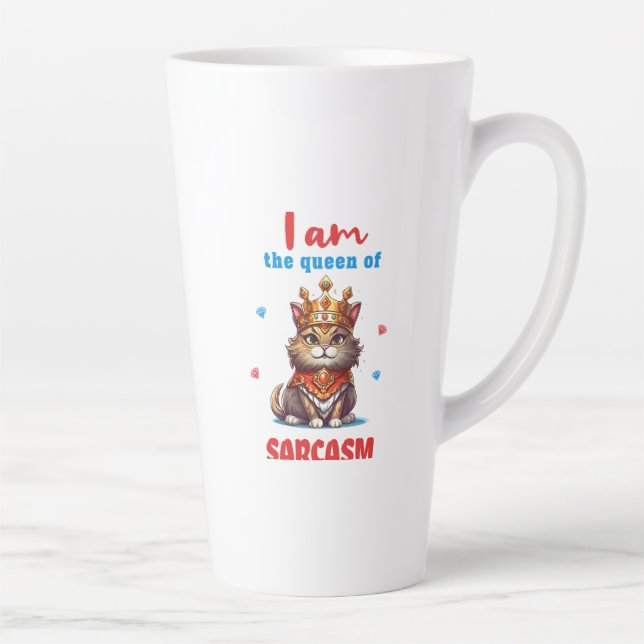 Tasse Latte reine du sarcasme chat amusant (Droite)