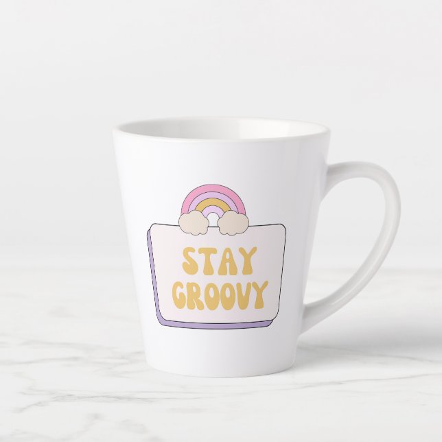 Tasse Latte Restez Groovy (Droite)