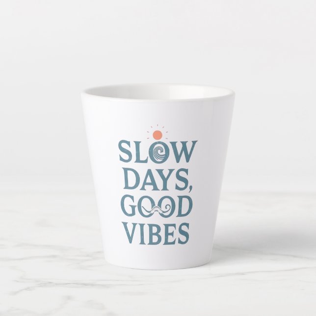 Tasse Latte Retro Positive and Relaxing Saying (Devant)