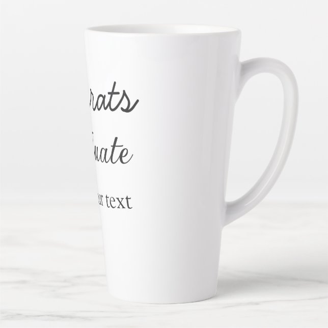 Tasse Latte Simple congratulation graduation add your (Droite)