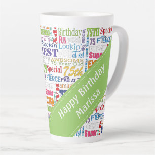 Tasse Latte Soixante-quinzième anniversaire unique et spécia