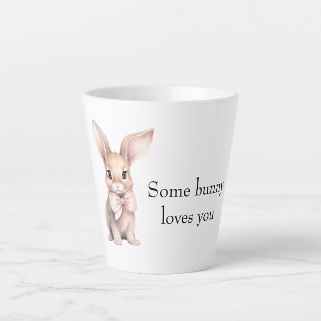 Tasse Latte Some Bunny Loves You (Devant)