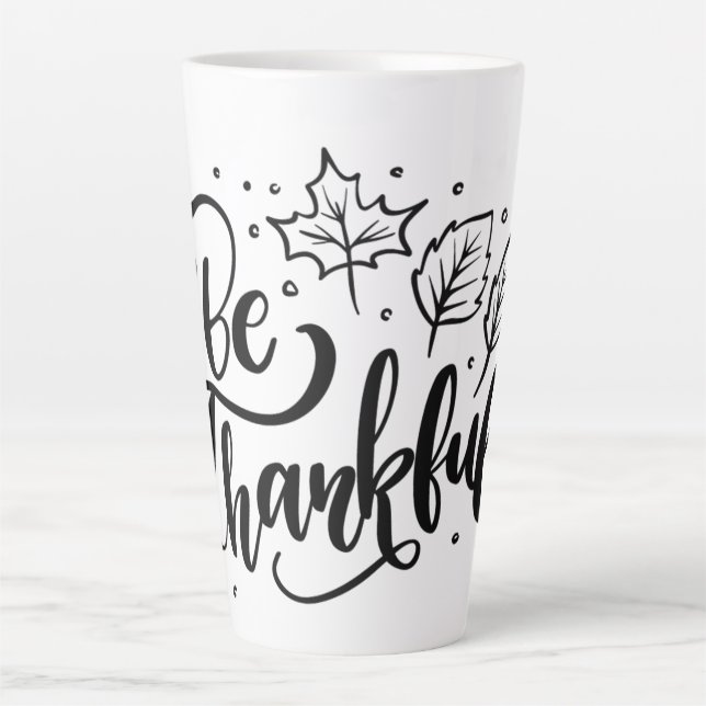 Tasse Latte Soyez reconnaissant (Devant)
