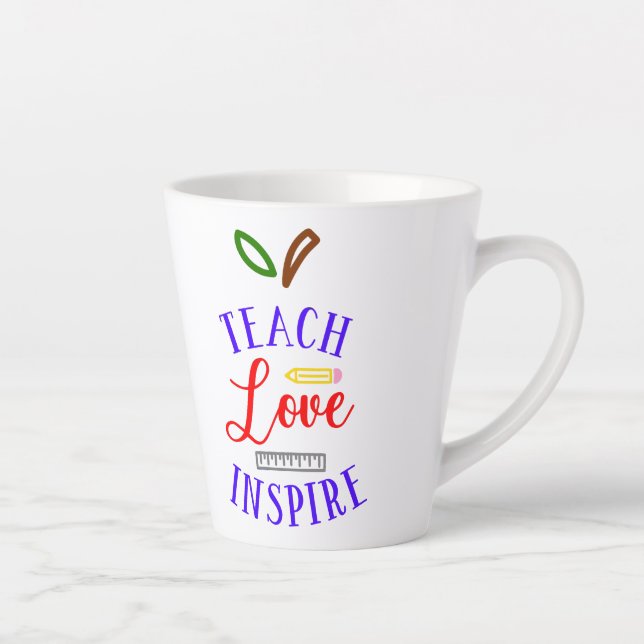 Tasse Latte Teach Love Inspire (Droite)