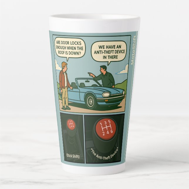 Tasse Latte The Anti-Theft Device (Stick Shift) (Devant)