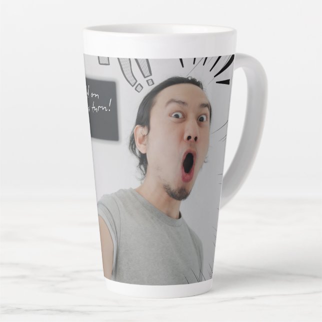 Tasse Latte Tiens bon, c'est mon tour ! – Conception d'express (Angle droit)