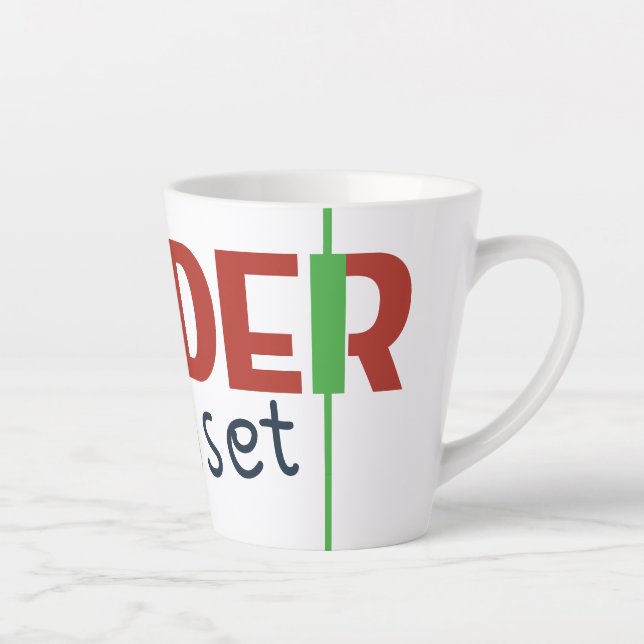 Tasse Latte Trader Mindset – Discipline, Focus, Trading Psycho (Droite)