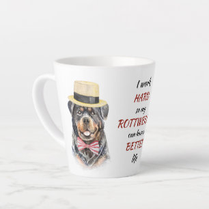 Tasse Latte Travailler dur pour mon Rottweiler