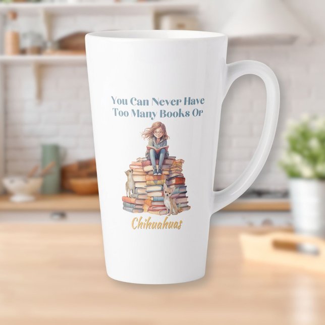 Tasse Latte Trop de livres ou de Chihuahuas (Too Many Books or Chihuahuas Latte Mug)
