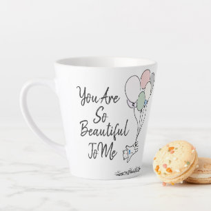 Tasse Latte Tu Es Si Belle Pour Moi
