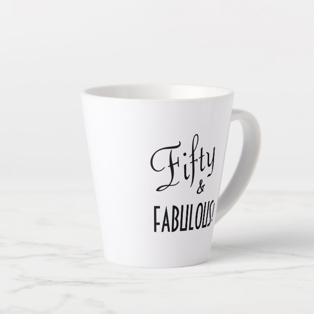 Tasse Latte Typographie chic Cinquante et FABULE ! Anniversair (Angle droit)