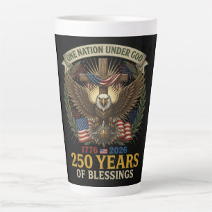 Tasse Latte Une nation sous Dieu 250 ans