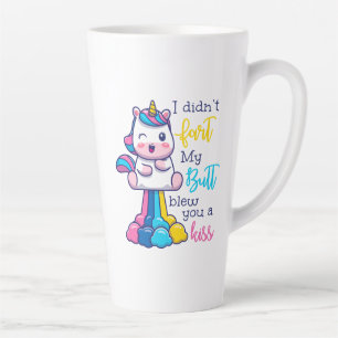 Tasse Latte Unicorne Je n'ai pas pété mon cul vous a fait un b