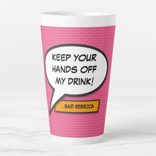 Tasse Latte Votre message Voix Bubble Amusant Retro Comique Li (Devant)