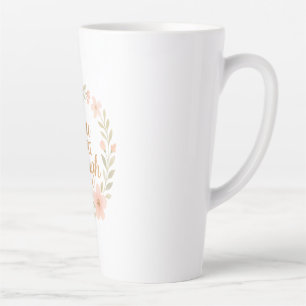 Tasse Latte Votre suffisance