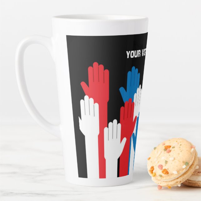 Tasse Latte Votre vote compte les mains patriotiques (En situation)