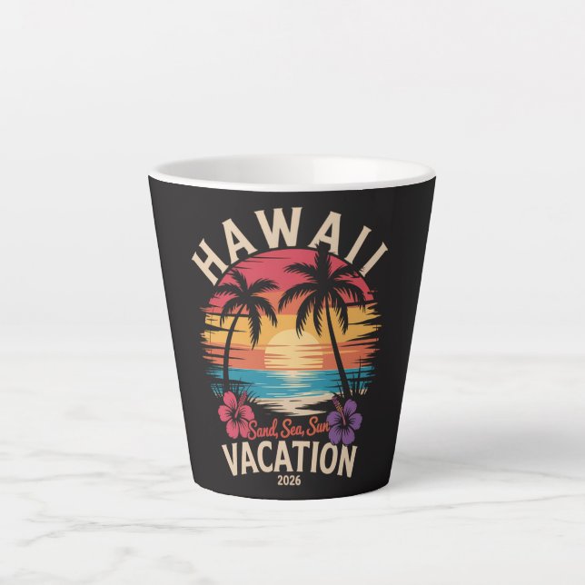 Tasse Latte Voyage à Hawaï 2026 Vacances d'été Plage (Devant)