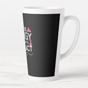 Tasse Latte Yoga Lover Soyez L'Énergie Que Vous Voulez Attir