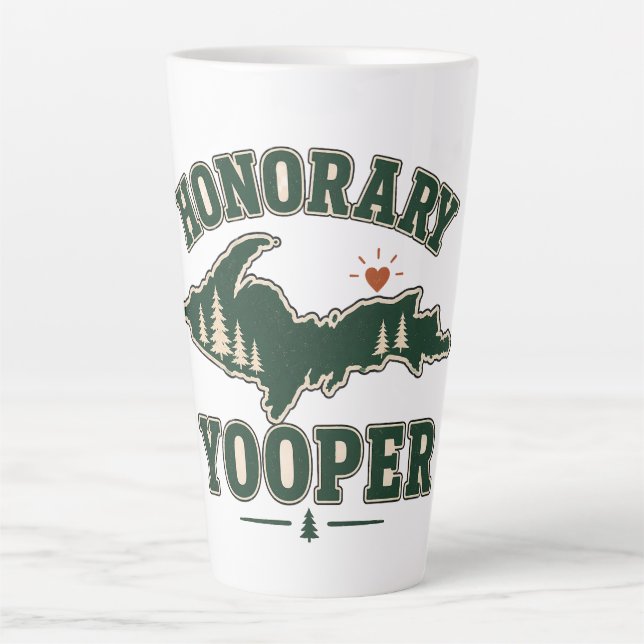 Tasse Latte Yooper d'honneur - Péninsule supérieure du Michiga (Devant)