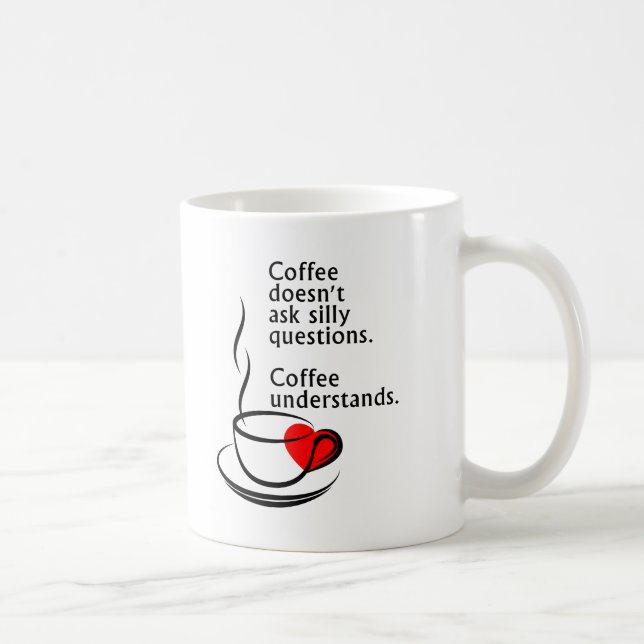 Tasse "Le café comprend l'humour" (Droite)